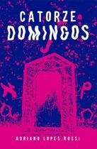 Catorze Domingos Catorze Domingos