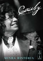 Cauby Peixoto - Minha História - Coletânea - Som livre Cauby Peixoto - Minha História - Coletânea - Som livre