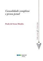 Causalidade complexa e prova penal