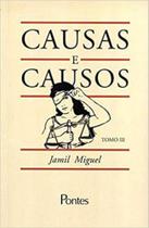 Causas e causos - vol. 3 - PONTES EDITORES Causas e causos - vol. 3 - PONTES EDITORES
