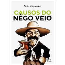 Causos do nego veio (gaúcho) - ARTES E OFICIOS Causos do nego veio (gaúcho) - ARTES E OFICIOS