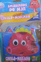 Cavalo-marinho - Amiguinhos Do Mar - Todo Livro Cavalo-marinho - Amiguinhos Do Mar - Todo Livro