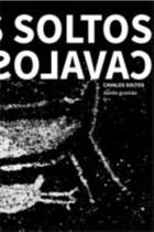 Cavalos Soltos - URUTAU EDITORA