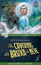 Cavernas da bruxa da neve as