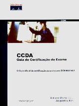Ccda - guia de certificacao do exame - ALTA BOOKS Ccda - guia de certificacao do exame - ALTA BOOKS
