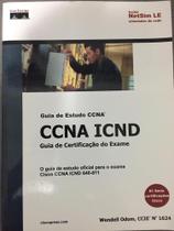 Ccna Icnd - Guia de Certificação do Exame 640-811 - Alta Books