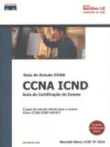 CCNA ICND: Guia de Certificação do Exame 640-811 com CD-Rom