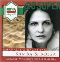 Cd 20 Super Mpb Amaralina Raidam Samba & Bossa - Allegretto