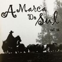 Cd - A Marca Do Sul - Vol - 15 Cd - A Marca Do Sul - Vol - 15