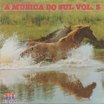 Cd - A Musica Do Sul - Vol. 3