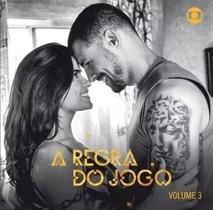 Cd a regra do jogo vol. 3 - trilha sonora de novela