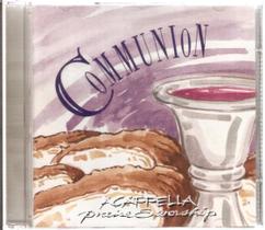 Cd Acappella Praise & Worship Communion - THE ACAPPELLA