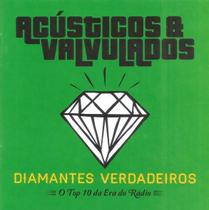 Cd Acústicos & Valvulados - Diamantes Verdadeiros O Top 10 Cd Acústicos & Valvulados - Diamantes Verdadeiros O Top 10