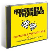 Cd Acústicos & Valvulados - Diamantes Verdadeiros - Vol 2 Cd Acústicos & Valvulados - Diamantes Verdadeiros - Vol 2