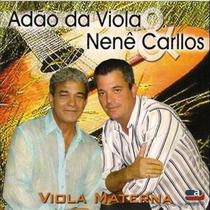 CD Adão da Viola & Nenê Carllos - Viola Materna - UNIVERSAL