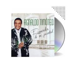 Cd Agnaldo Timóteo - Recuerdos De Mi Juventud