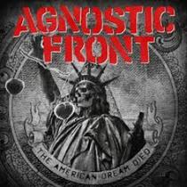 Cd Agnostic Front - The American Dream Died - Voice Music Cd Agnostic Front - The American Dream Died - Voice Music