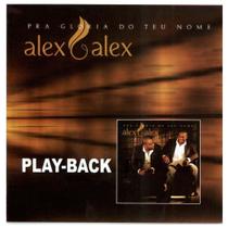 CD Alex e Alex Pra Glória do teu nome (Play-Back) - Mk Music CD Alex e Alex Pra Glória do teu nome (Play-Back) - Mk Music