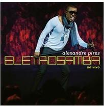 CD Alexandre Pires - Eletrosamba Ao Vivo - Sony