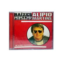 CD Alipio Martins - Grandes Sucessos - Raízes popular - Apoderosa