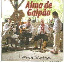 Cd - Alma De Galpão - Pros Mates