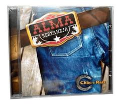 Cd alma sertaneja - chao e raiz - varios