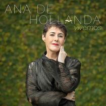 CD Ana de Hollanda - Vivemos ( Digipack ) - Biscoito Fino