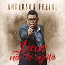 CD Anderson Freire Deus não te rejeita - Mk Music