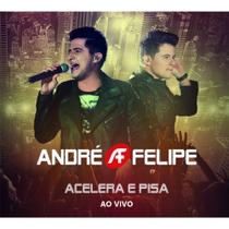 Cd andre & felipe - acelera e pisa cd+pb