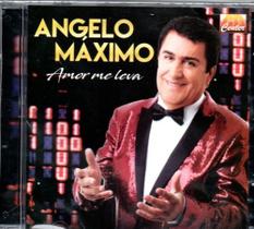 Cd angelo máximo - amor me leva