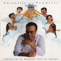 CD Antonello Venditti - Prendilo Tu Questo Frutto Amaro