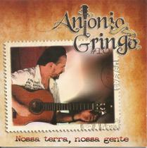 Cd - Antonio Gringo - Nossa Terra, Nossa Gente