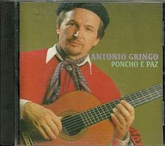 Cd - Antonio Gringo - Poncho E Paz
