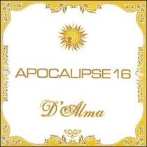CD Apocalipse 16 DAlma - Aliança