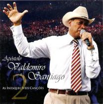 Cd Apóstolo Valdemiro Santiago - As Inesquecíveis Canções 2 - mpd
