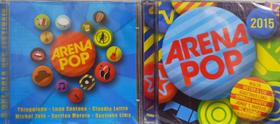 CD Arena Pop 2013 E 2015 (Malta, Vcitor & Leo, Joge &(2 CDS)