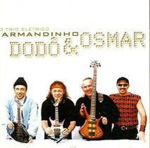 Cd Armandinho Dodo E Osmar - Jubileu De Ouro - Warner Music