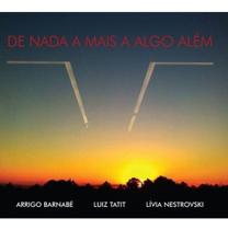 Cd - arrigo barnabé, luiz tatit & lívia nestrovski / de nada