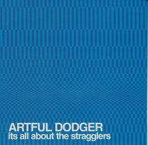 Cd Artful Dodger - Its All About The Stragglers - Sony Music