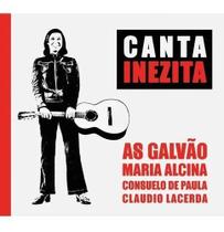 Cd as galvão ,maria alcina ,consuelo de paula canta inezita Cd as galvão ,maria alcina ,consuelo de paula canta inezita