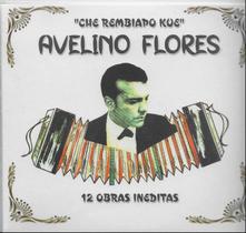Cd - Avelino Flores - 12 Obras Inéditas Cd - Avelino Flores - 12 Obras Inéditas