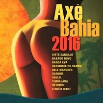 Cd Axé Bahia 2016 Ivete Sangalo Banda Eva E Muito Mais Cd Axé Bahia 2016 Ivete Sangalo Banda Eva E Muito Mais