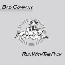 Cd Bad Company - Run With The Pack