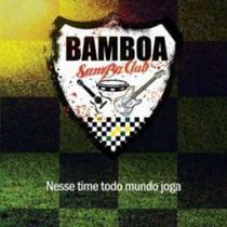 Cd Bamboa Samba Club - Nesse Time Todo Mundo Joga - 2013 - LC