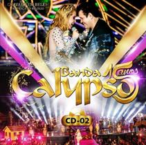 CD Banda Calypso - 15 anos - Vol 2 CD Banda Calypso - 15 anos - Vol 2