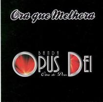 CD Banda Opus Deis Ora que Melhora - Louvor Eterno