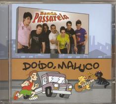 CD - Banda Passarela - Doido, Maluco
