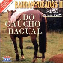 Cd - Barranqueadas Do Gaucho Bagual II Cd - Barranqueadas Do Gaucho Bagual II