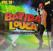 CD Batida Louca - A Mistura do Bombaiano - INDEPENDENTE