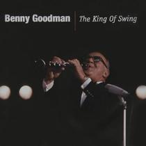 Cd Benny Goodman - The King Of Swing